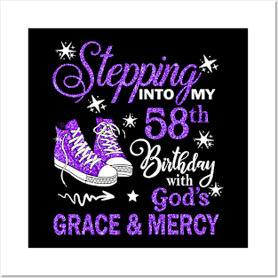 Stepping Into My 58th Birthday With God's Grace & Mercy Bday Posters and Art